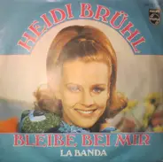 Heidi Brühl - Bleibe Bei Mir / La Banda