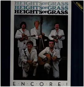 Heights of Grass - Encore!