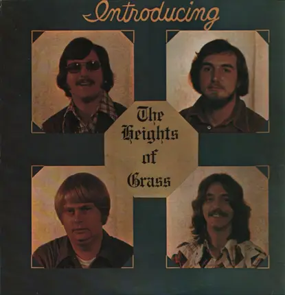 Heights Of Grass - Introducing The Heights Of Grass