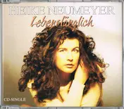 Heike Neumeyer - Lebenslänglich