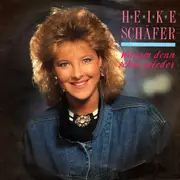 7inch Vinyl Single - Heike Schäfer - Warum Denn Schon Wieder