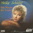 7inch Vinyl Single - Heike Schäfer - Die Macht Der Liebe