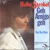 7inch Vinyl Single - Heike Strobel - Geh Amigo Geh