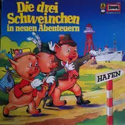 Die drei Schweinchen - Die Drei Schweinchen 2 - In Neuen Abenteuern
