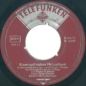 The Unknown Artist - Riesengebirglers Heimatlied / Schlesierlied