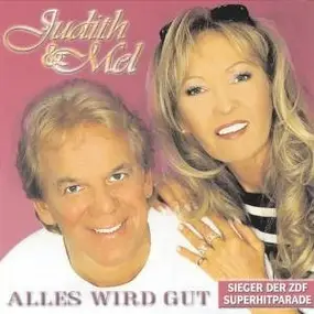 Judith & Mel - Alles Wird Gut