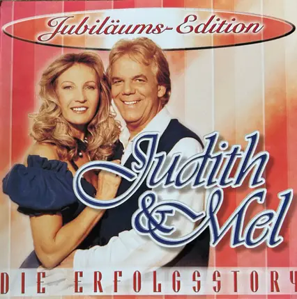 Heimatduo Judith & Mel - Die Erfolgsstory (Jubiläums-Edition)