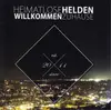 CD - Heimatlose Helden - Willkommen Zuhause - still sealed