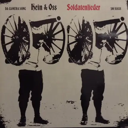 Hein + Oss - Soldatenlieder