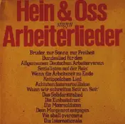 Hein + Oss - Singen Arbeiterlieder