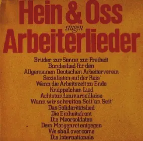 Hein + Oss - Singen Arbeiterlieder