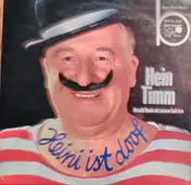 Hein Timm - Heini Ist Doof