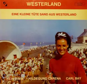 Hein Timm - Westerland - Eine Kleine Tüte Sand Aus Westerland