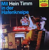 Hein Timm - Mit Hein Timm In Der Hafenkneipe