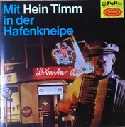 LP - Hein Timm - Mit Hein Timm In Der Hafenkneipe
