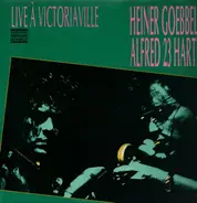Heiner Goebbels / Alfred Harth - Live à Victoriaville