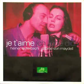 Heiner Lauterbach . Sabine von Maydell - Je T'aime Ich Liebe Dich