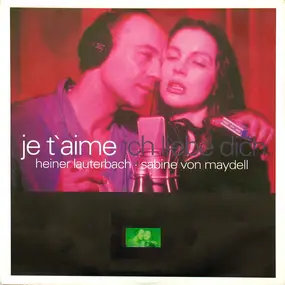 Heiner Lauterbach . Sabine von Maydell - Je T'aime Ich Liebe Dich