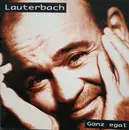 CD - Heiner Lauterbach - Ganz Egal