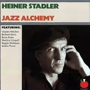 Heiner Stadler - Jazz Alchemy