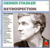 Heiner Stadler - Retrospection
