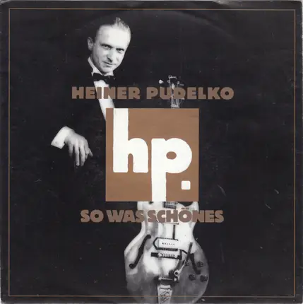 Heiner Pudelko - So Was Schönes