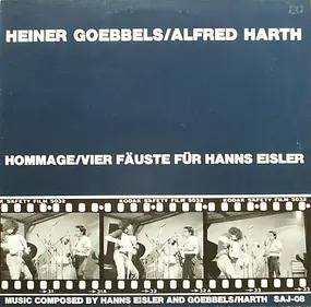 Heiner Goebbels - Hommage / Vier Fäuste Für Hanns Eisler