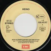 7inch Vinyl Single - Heino - So'n Kleiner Garten Vor Der Stadt
