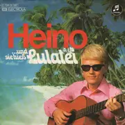 7inch Vinyl Single - Heino - ...Und Sie Hieß Lulalei - EMI Pressing Variant