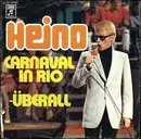 7'' - Heino - Carnaval In Rio / Überall
