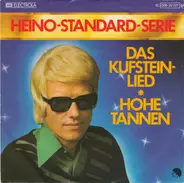 Heino - Das Kufsteinlied / Hohe Tannen