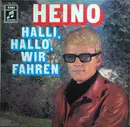 LP - Heino - Halli, Hallo, Wir Fahren