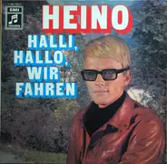 Heino - Halli, Hallo, Wir Fahren