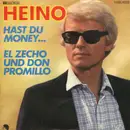 7inch Vinyl Single - Heino - Hast Du Money ... / El Zecho Und Don Promillo