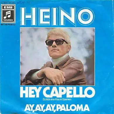 Heino - Hey Capello
