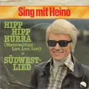 7inch Vinyl Single - Heino - Hipp Hipp Hurra (Westerwaldlied - Lore,Lore,Lore)