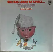 Heino Jäger - Wie das Leben so spielt....