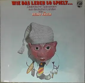 Heino Jäger - Wie das Leben so spielt....