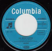 7'' - Heino - La Montanara