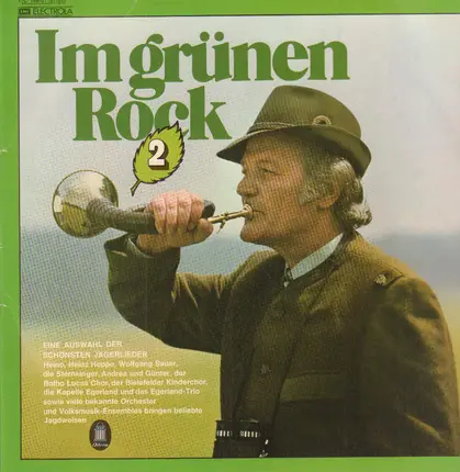 Heino, Heinz Hoppe, Wolfgang Sauer, a.o. ... - Im Grünen Rock 2
