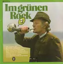 12inch Vinyl Single - Heino, Heinz Hoppe, Wolfgang Sauer, a.o. ... - Im Grünen Rock 2