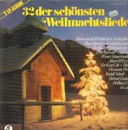 Heino, Rex Gildo, Tölzer Knabenchor - 32 der schönsten Weihnachtslieder