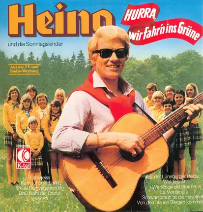 Heino, Die Sonntagskinder - Hurra, Wir Fahr'n Ins Grüne