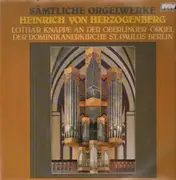 LP - Heinrich v. Herzogenberg - Sämtl. Orgelwerke
