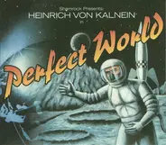 Heinrich Von Kalnein - Perfect World