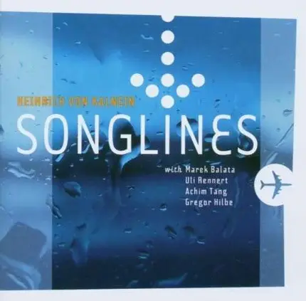 Heinrich von Kalnein - Songlines