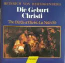 Double CD - Heinrich Von Herzogenberg - Die Geburt Christi