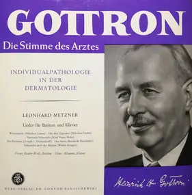 Leonhard Metzner - Individualpathologie In Der Dermatologie / Lieder Für Bariton Und Klavier