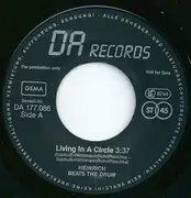 7inch Vinyl Single - Heinrich Beats The Drum - Living In A Circle