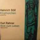LP - Heinrich Böll / Karl Rahner - Klopfzeichen (Hörspiel) / Brot Zum Leben (Meditation)